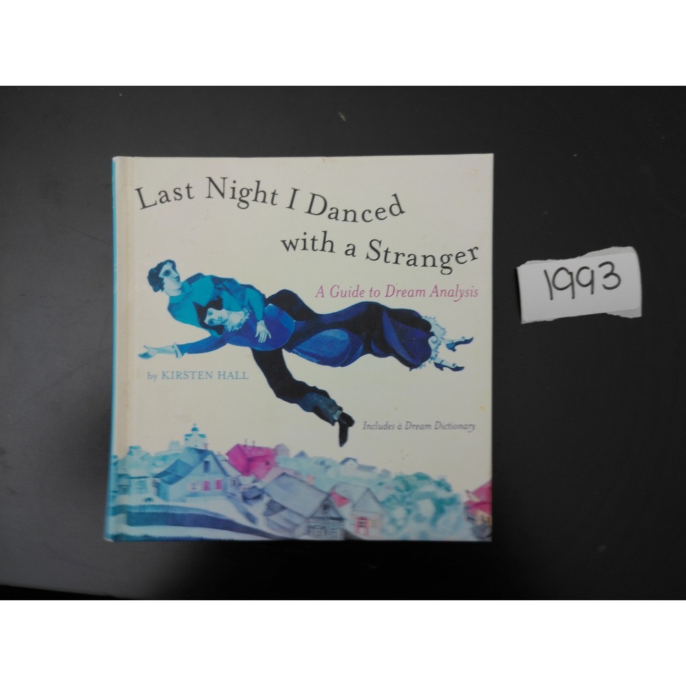 Kirsten Hall Last Night I Danced with a Stranger Book OS Blue Dream Analysis Vtg